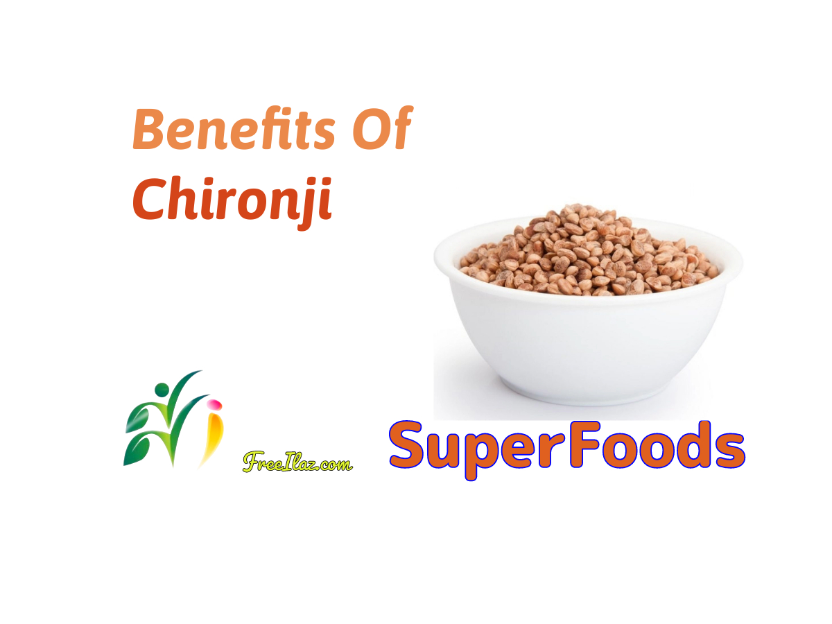 Benefits Of Chironji