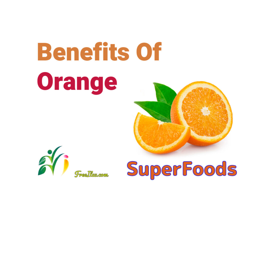 Benefits Of Orange