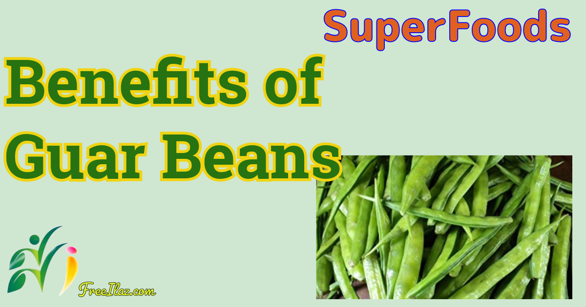 Benefits of Guar Beans