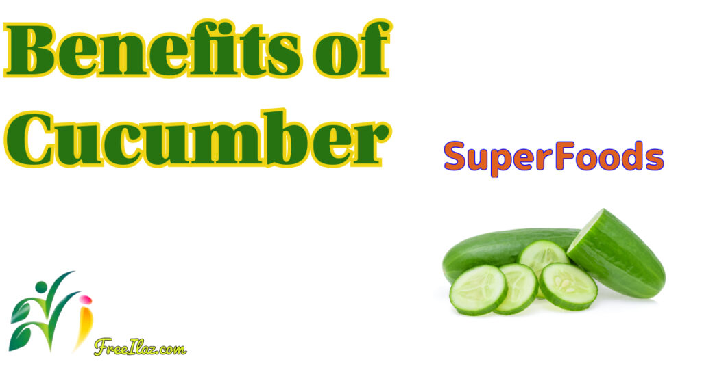 benefits of cucumber